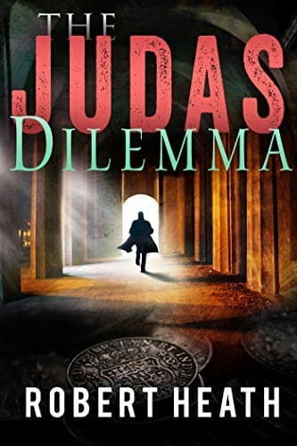 The Judas Dilemma: A Rian Coulter Novel