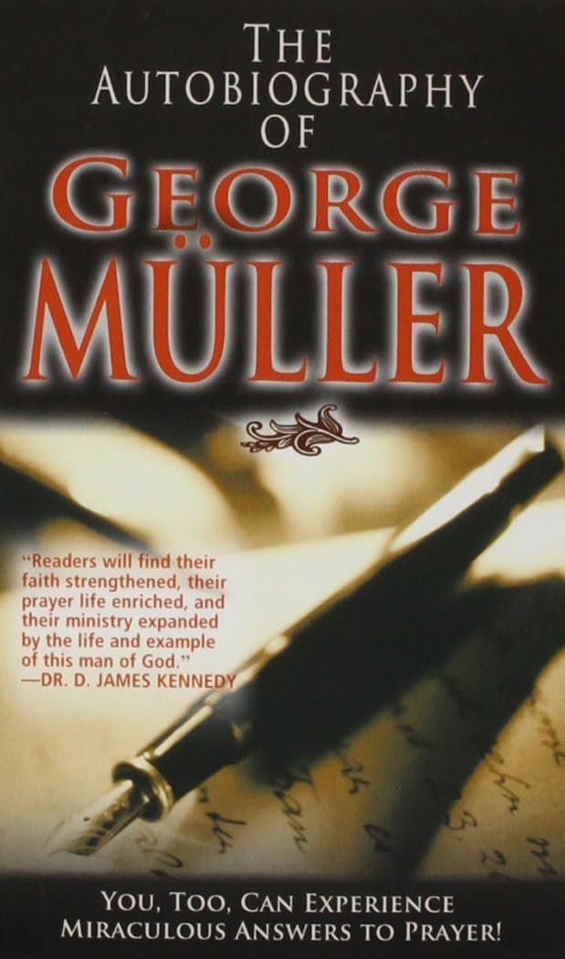 The Autobiography of George Muller