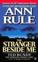 The Stranger Beside Me: Ted Bundy: The Shocking Inside Story