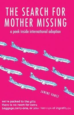 The Search for Mother Missing: A Peek Inside International Adoption