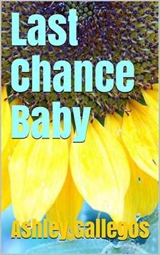 Last Chance Baby