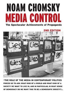 Media Control: The Spectacular Achievements of Propaganda