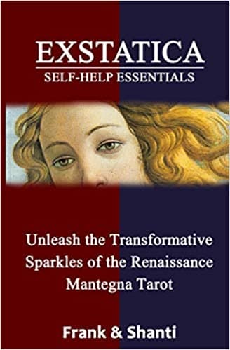 EXSTATICA Self-Help Essentials: Unleash the Transformative Sparkles of the Renaissance Mantegna Tarot