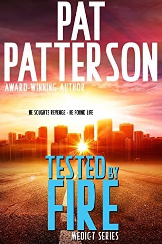 Tested by Fire
