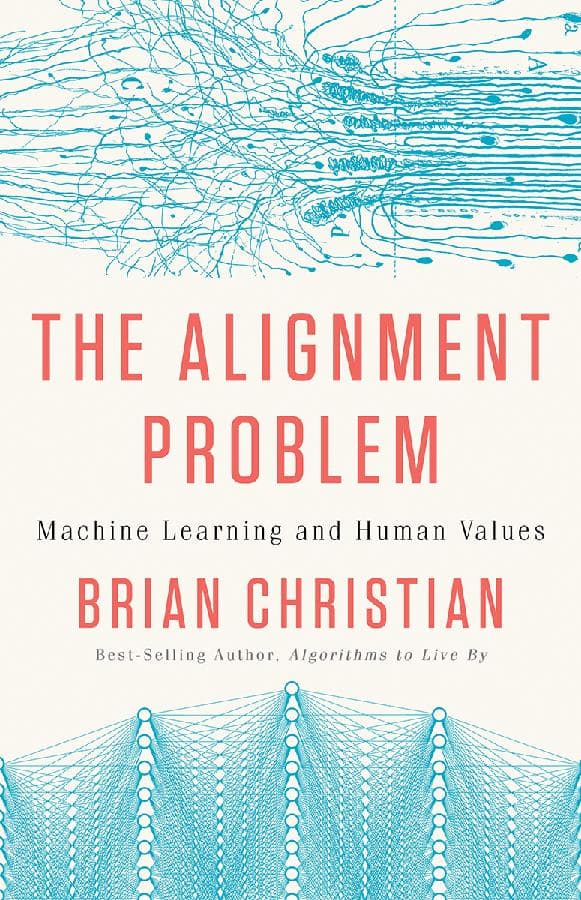 The Alignment Problem: Machine Learning and Human Values