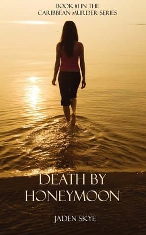 Death By Honeymoon