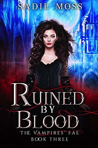 Ruined by Blood