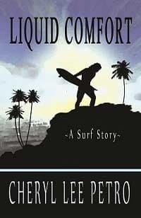 Liquid Comfort - A Surf Story
