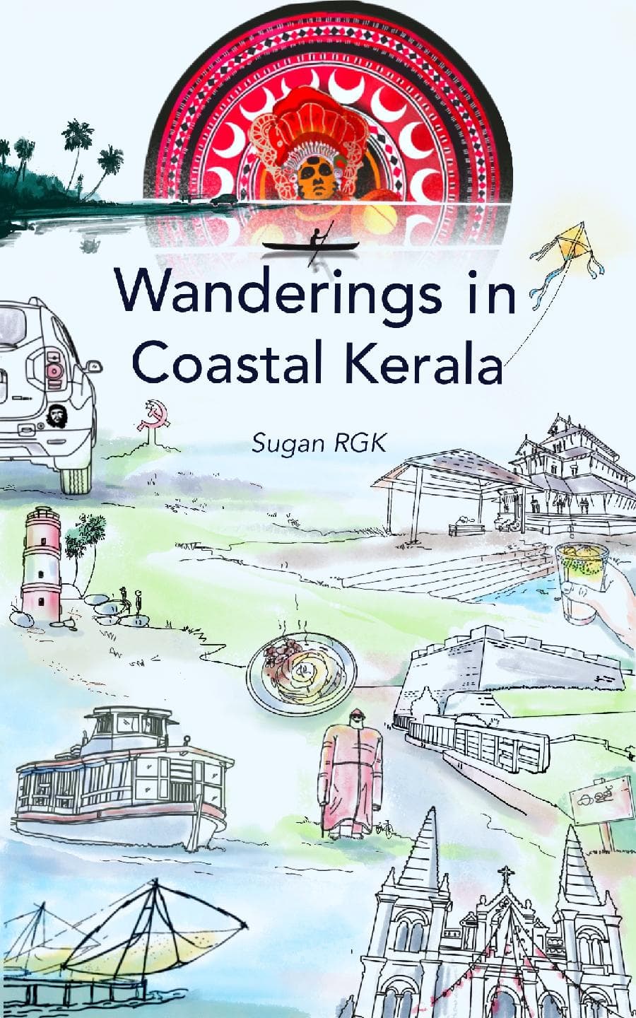 Wanderings in Coastal Kerala