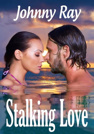 Stalking Love