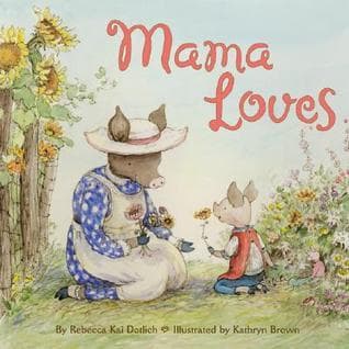 Mama Loves