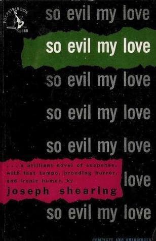 So Evil My Love
