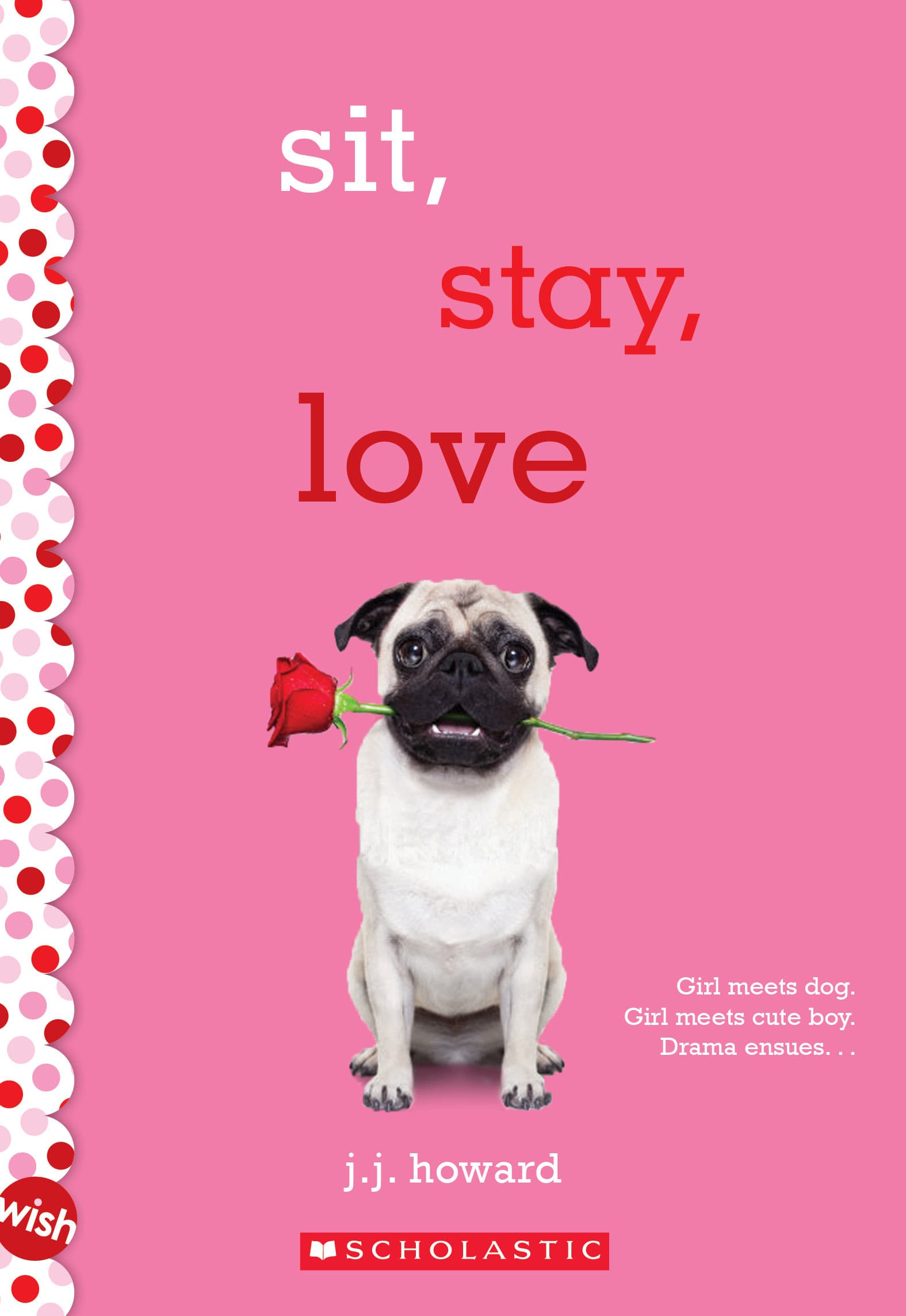Sit, Stay, Love