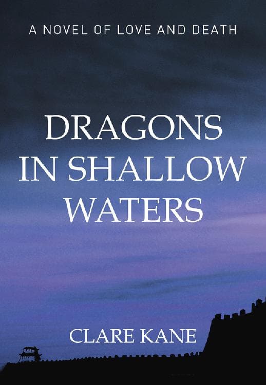 Dragons in Shallow Waters: Love and Death in the Boxer Rebellion