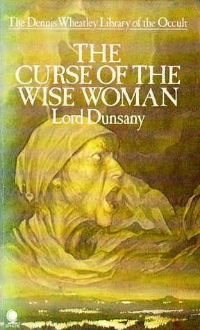 The Curse of the Wise Woman