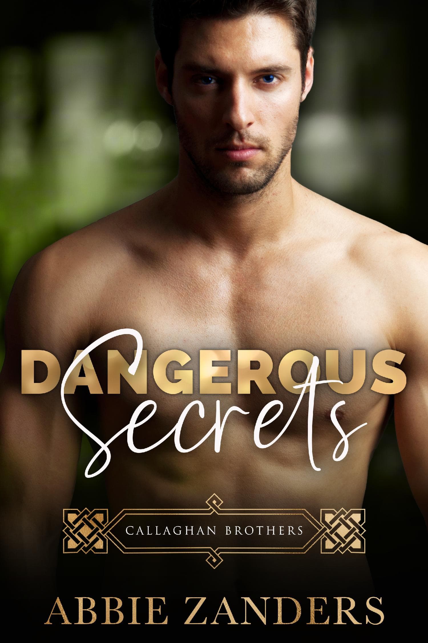 Dangerous Secrets