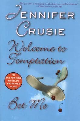 Welcome To Temptation / Bet Me