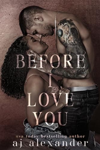 Before I Love You