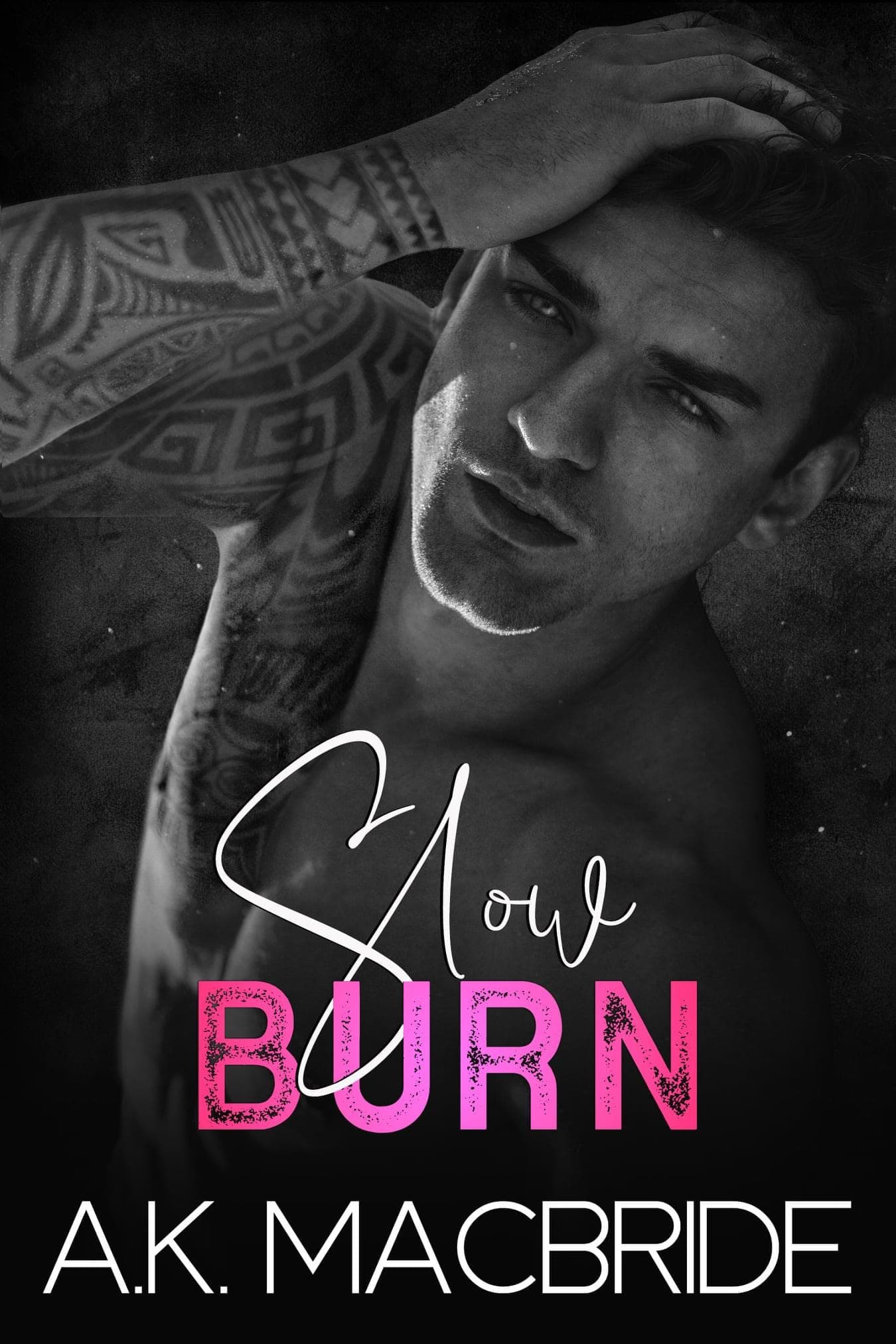 Slow Burn