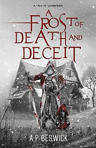A Frost of Death and Deceit