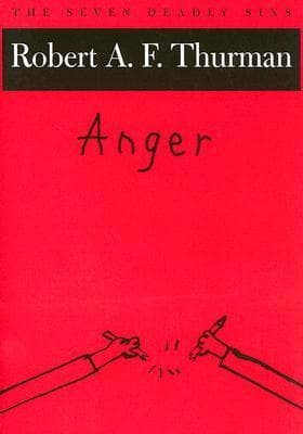 Anger: The Seven Deadly Sins