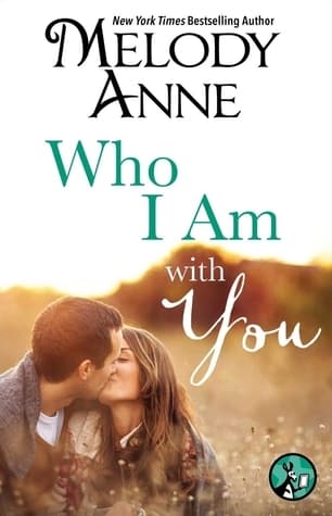 Who I Am with You