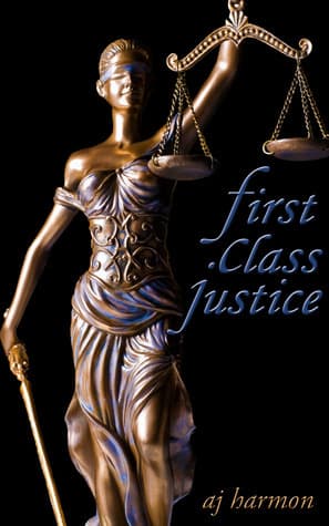 First Class Justice