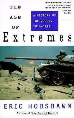 The Age of Extremes, 1914-1991