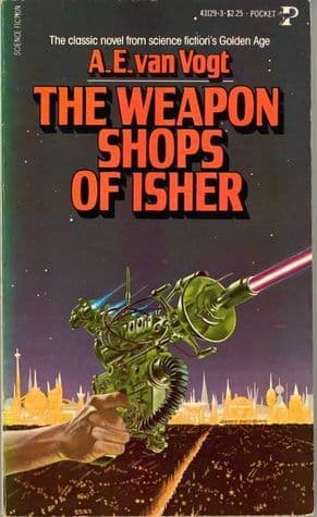 The Weapon Shops of Isher