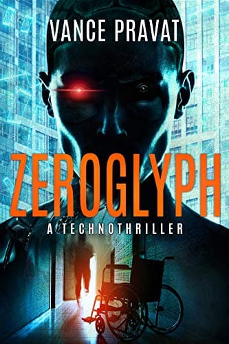 Zeroglyph: An AI Technothriller