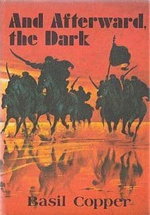 And Afterward, the Dark: Seven Tales
