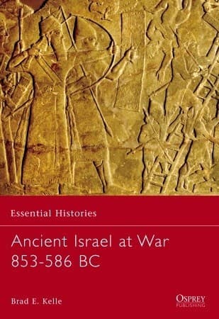 Ancient Israel at War 853–586 BC